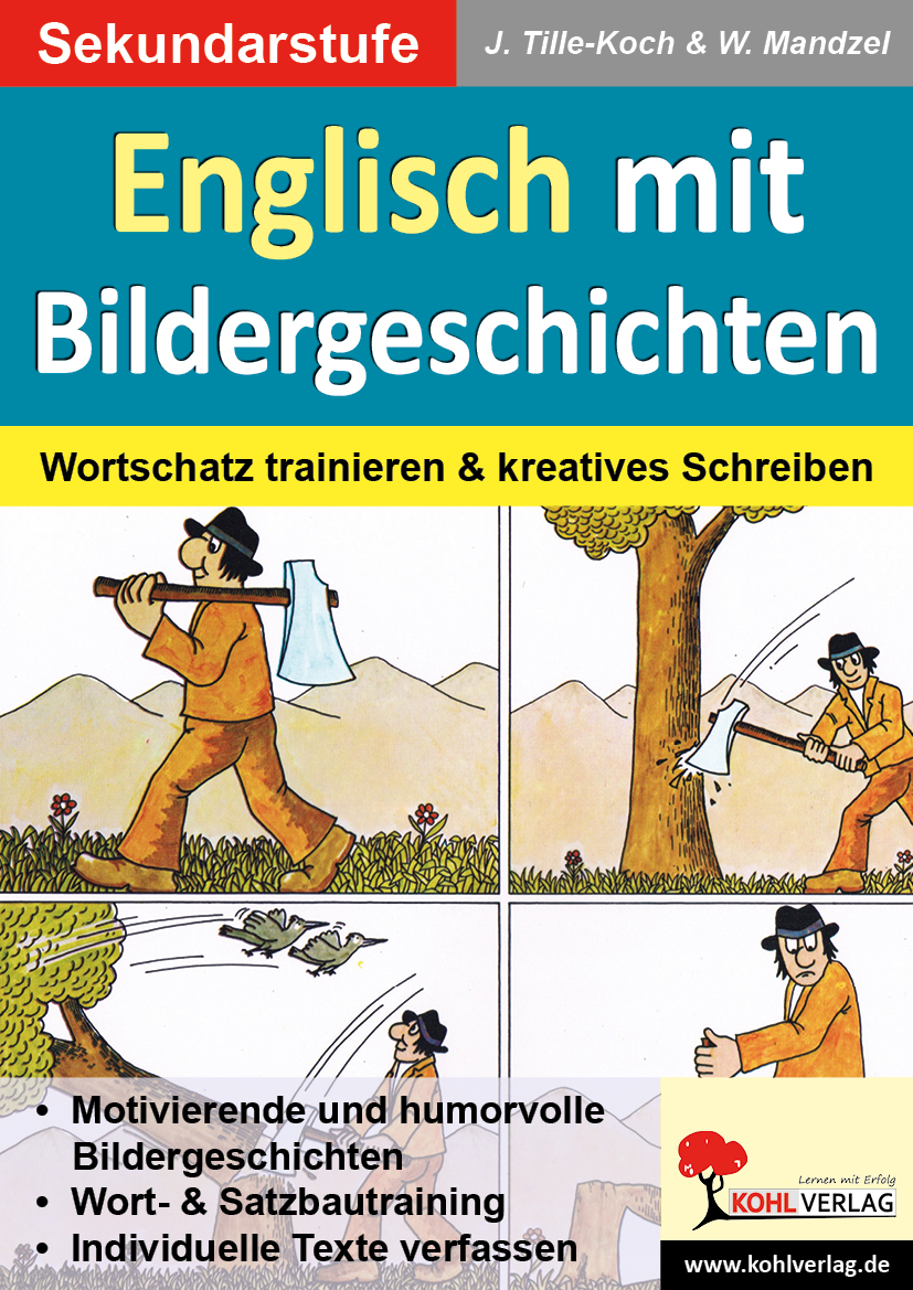 Englisch mit Bildergeschichten / Sekundarstufe