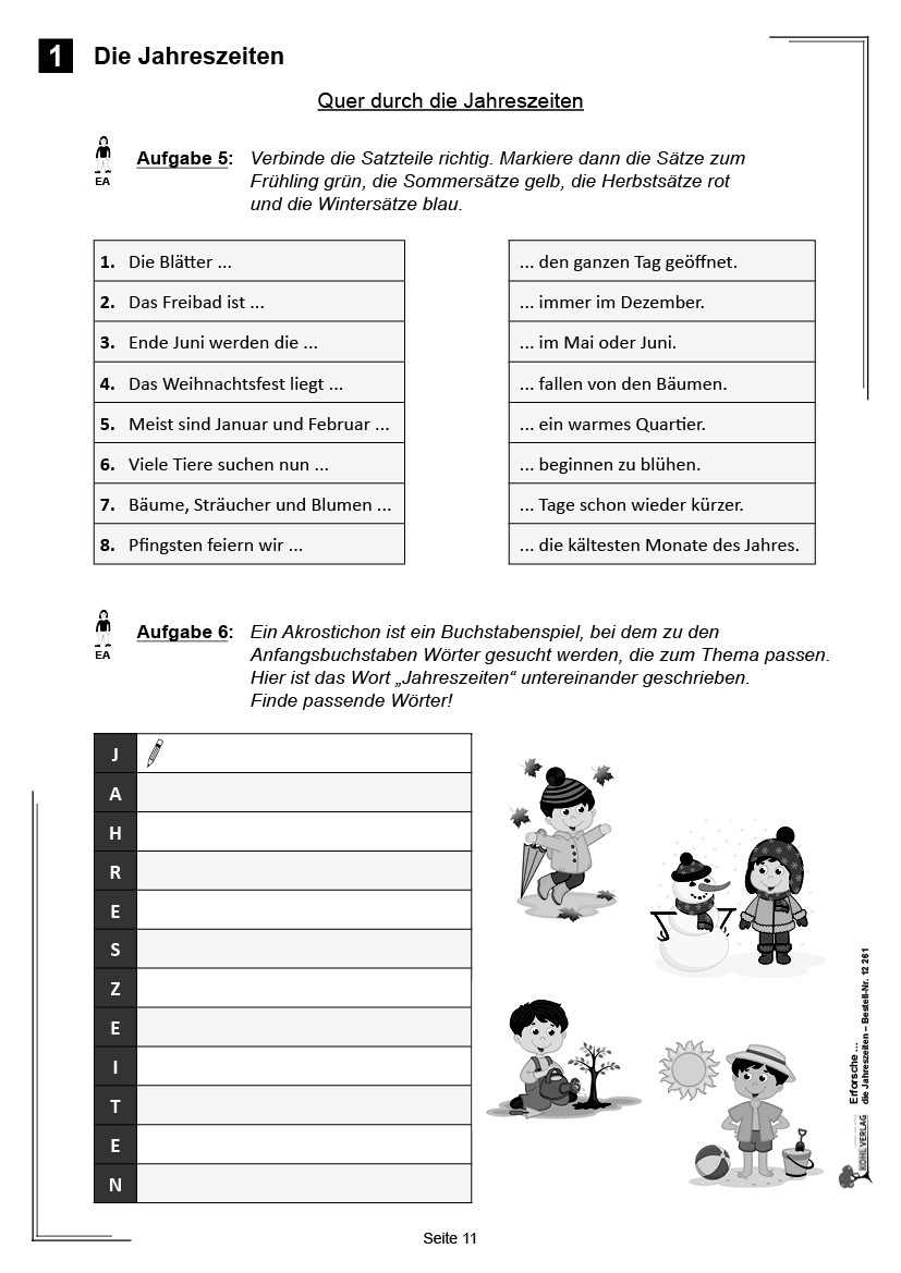 Erforsche ... die Jahreszeiten Erforsche ... die Jahreszeiten