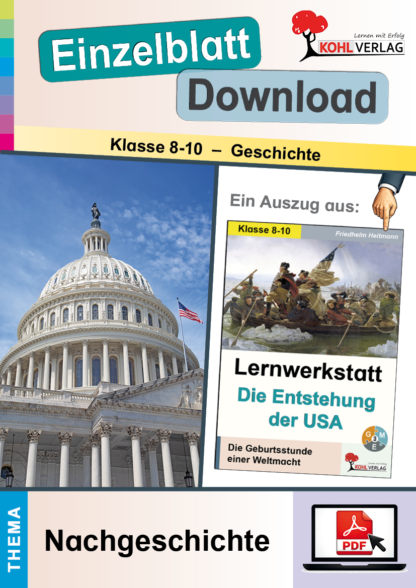 Lernwerkstatt Die Entstehung der USA / Nachgeschichte