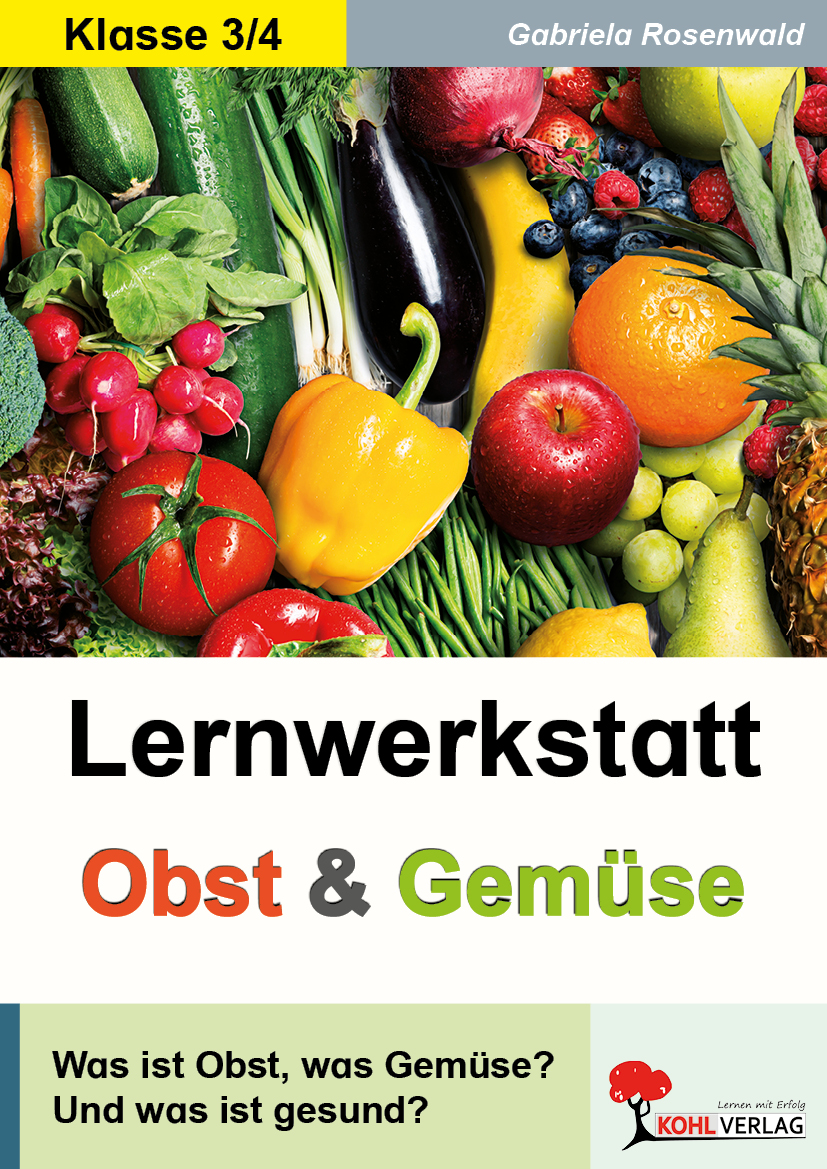 Lernwerkstatt Obst und Gemüse