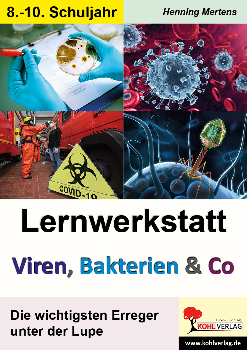Lernwerkstatt Viren, Bakterien und Co Lernwerkstatt Viren, Bakterien und Co