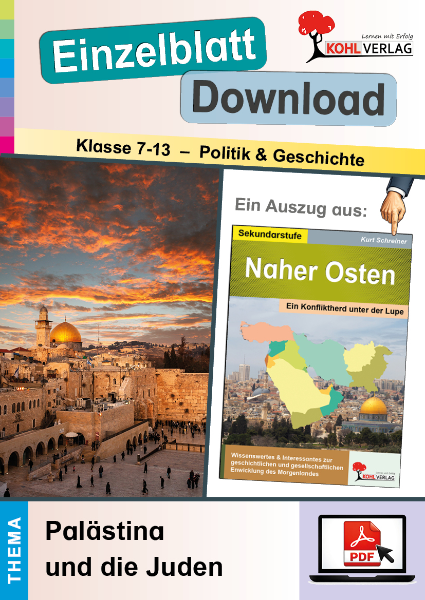 Naher Osten / Palästina und die Juden
