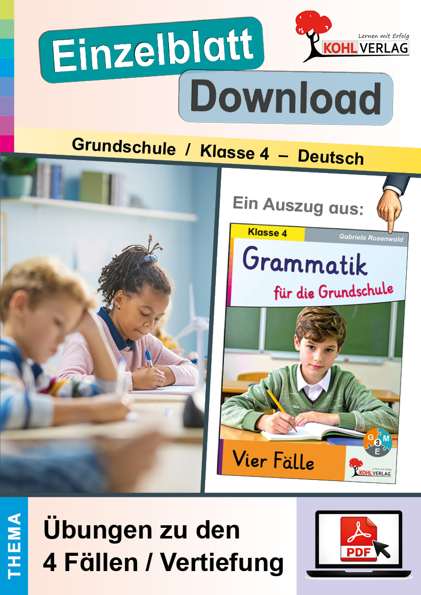 Grammatik für die Grundschule - Vier Fälle / Klasse 4  /  Übungen zu den 4 Fällen / Vertiefung