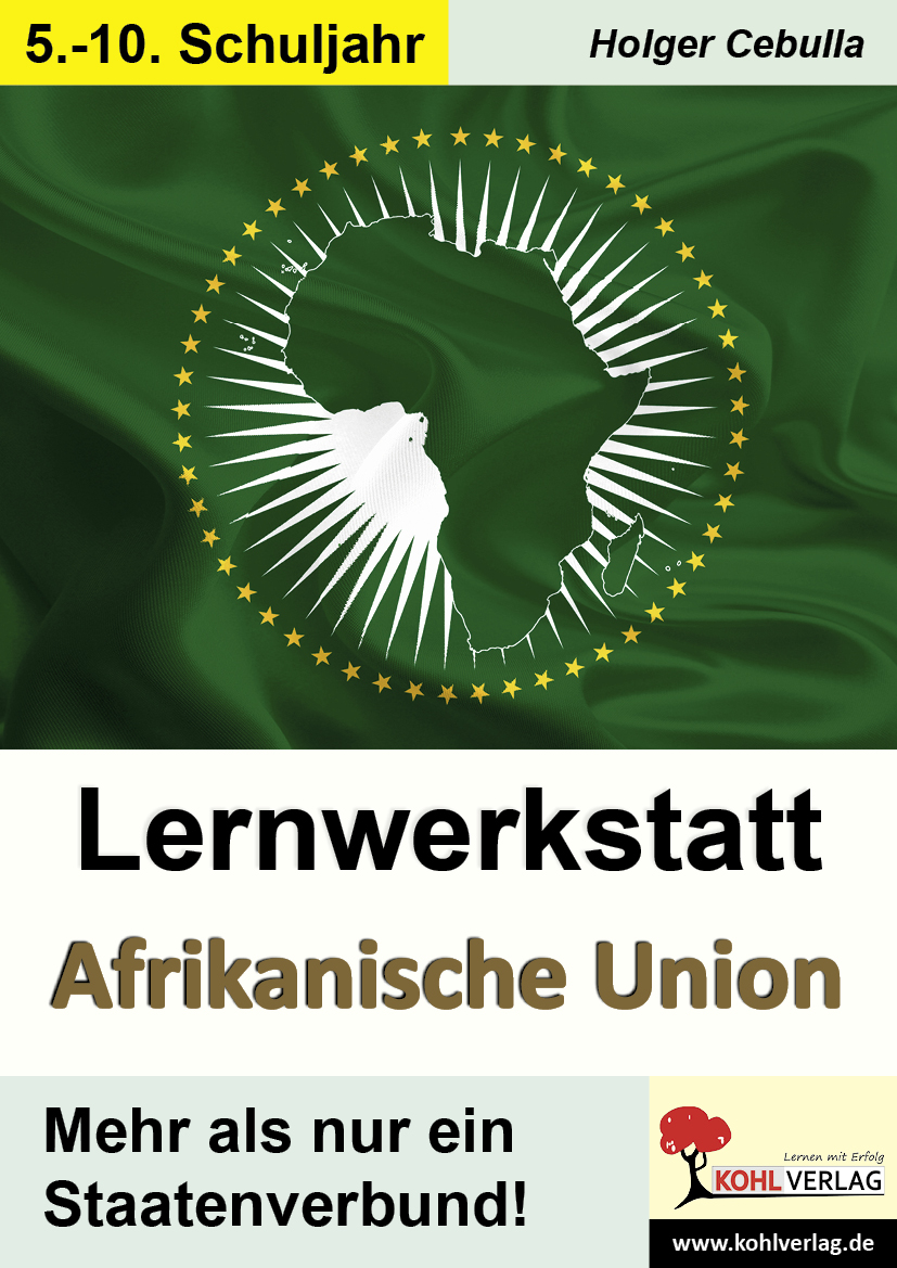 Lernwerkstatt Afrikanische Union Lernwerkstatt Afrikanische Union