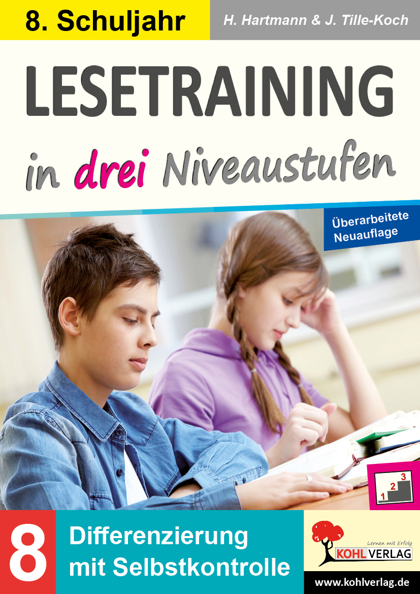 Lesetraining in drei Niveaustufen / Klasse 8 Lesetraining in drei Niveaustufen / Klasse 8