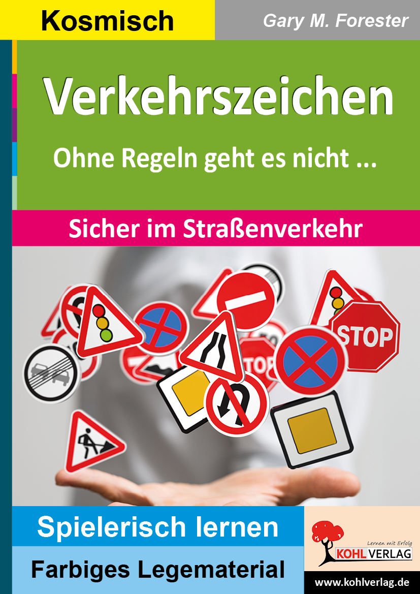 Verkehrszeichen - Sicher im Straßenverkehr