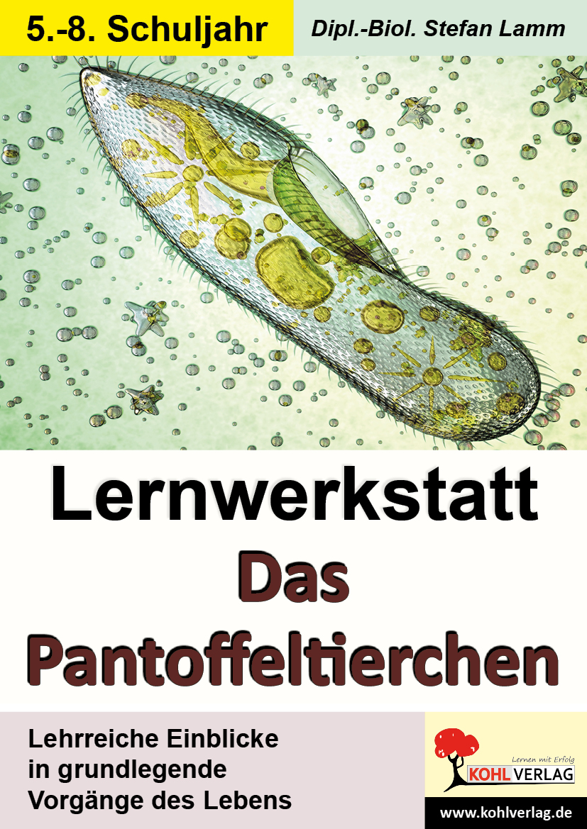 Lernwerkstatt Das Pantoffeltierchen