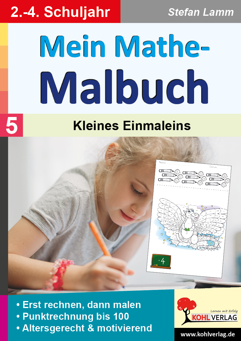 Mein Mathe-Malbuch / Band 5: Kleines Einmaleins