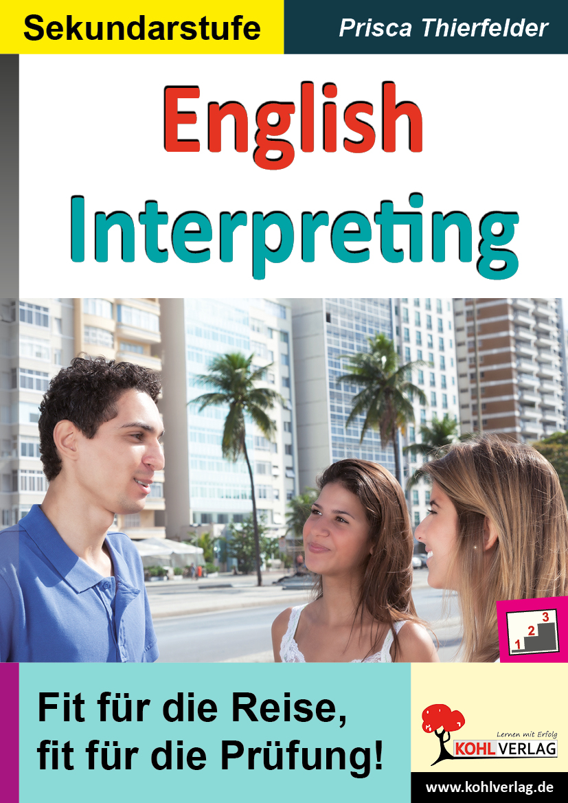 English Interpreting - Kopiervorlagen zum Einsatz im 3.-6. Lernjahr