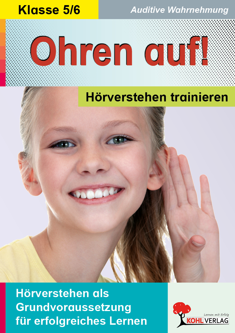 Ohren auf! - Hörverstehen trainieren / Klasse 5-6