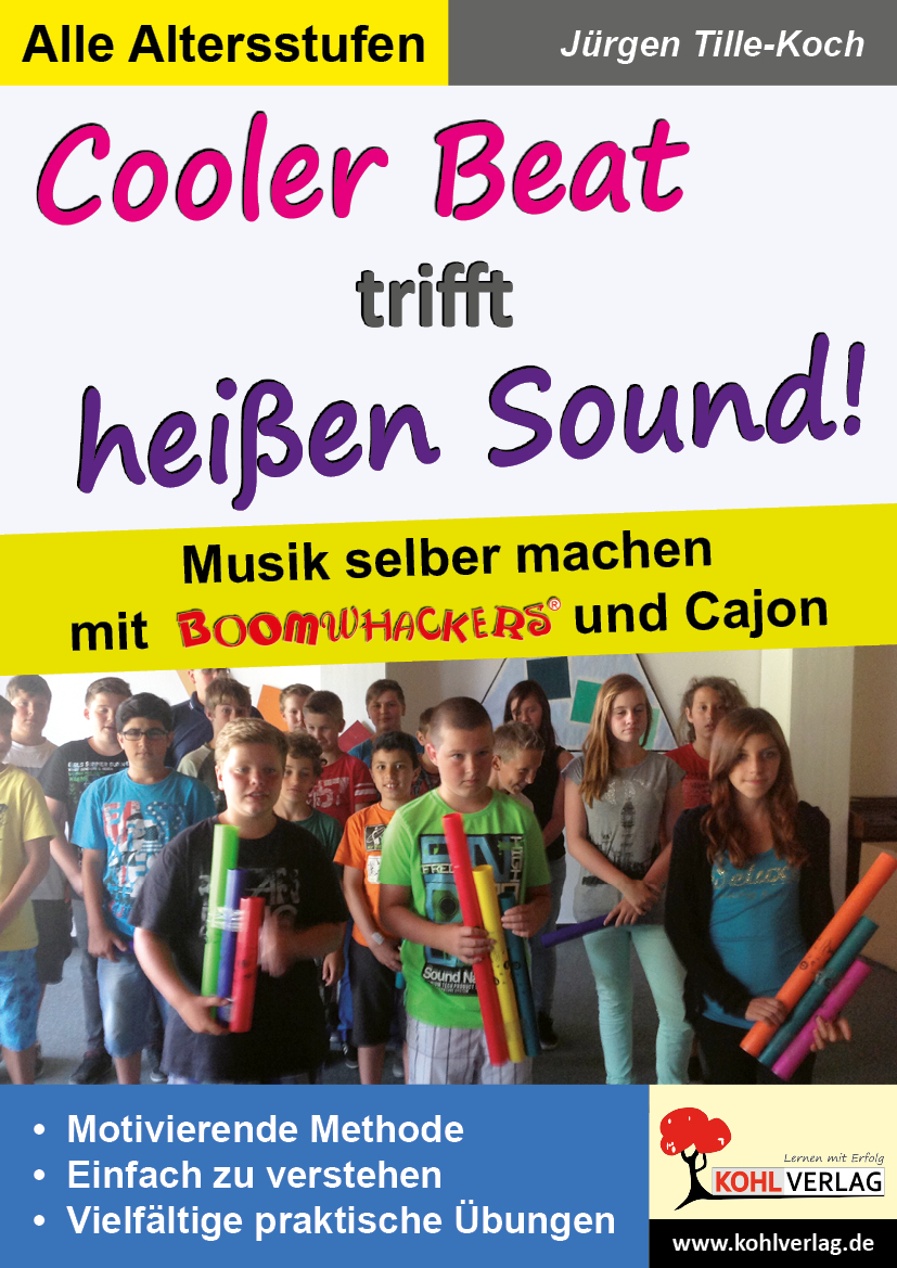 Cooler Beat trifft heißen Sound! - Musik selber machen mit Boomwhackers und Cajon