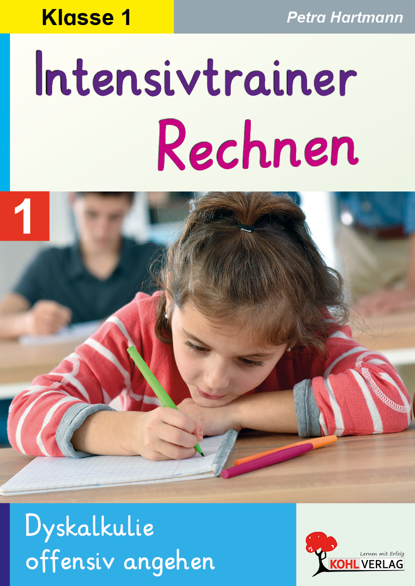 Intensivtrainer Rechnen / Klasse 1 Intensivtrainer Rechnen / Klasse 1