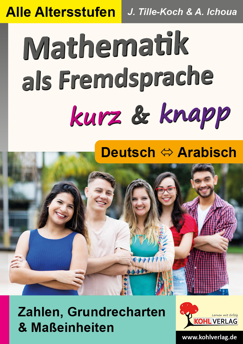 Mathematik als Fremdsprache kurz & knapp / Deutsch und Arabisch