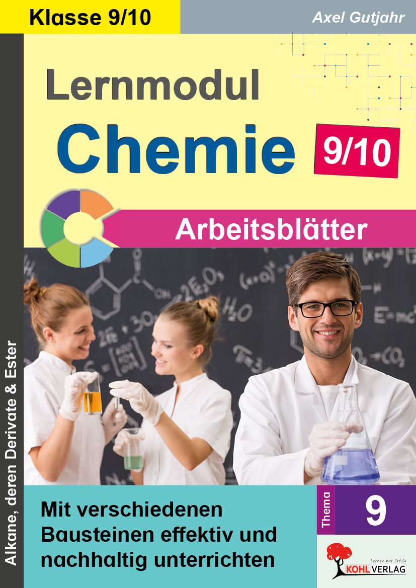 Lernmodul 9: Chemie - Klasse 9-10  /  Arbeitsblätter