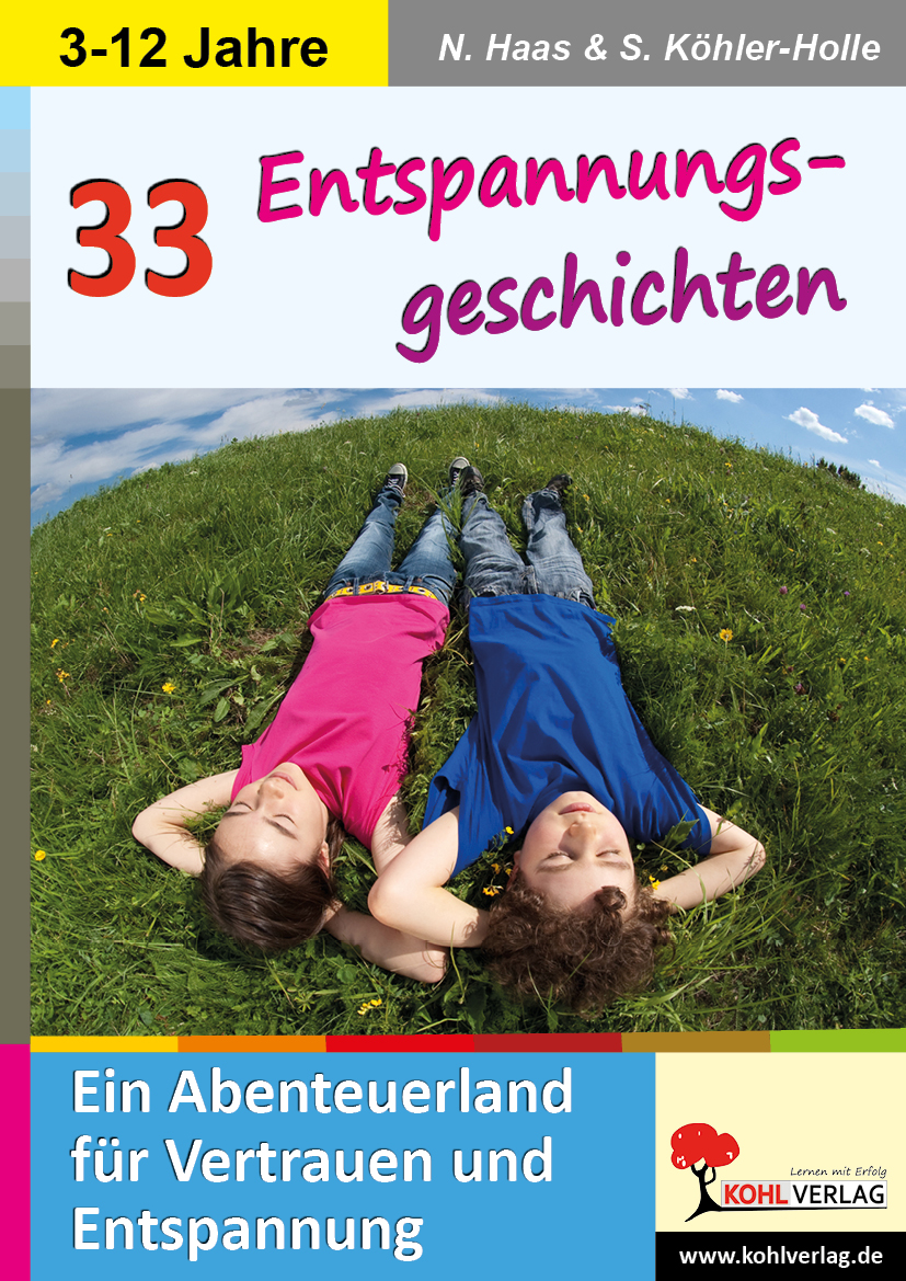 33 Entspannungsgeschichten 33 Entspannungsgeschichten