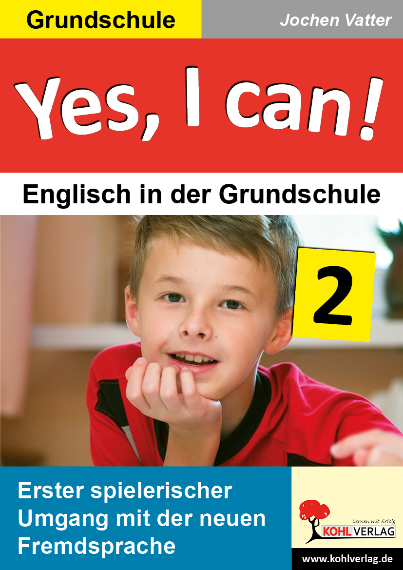 Yes, I can! / Band 2 - Englisch in der Grundschule