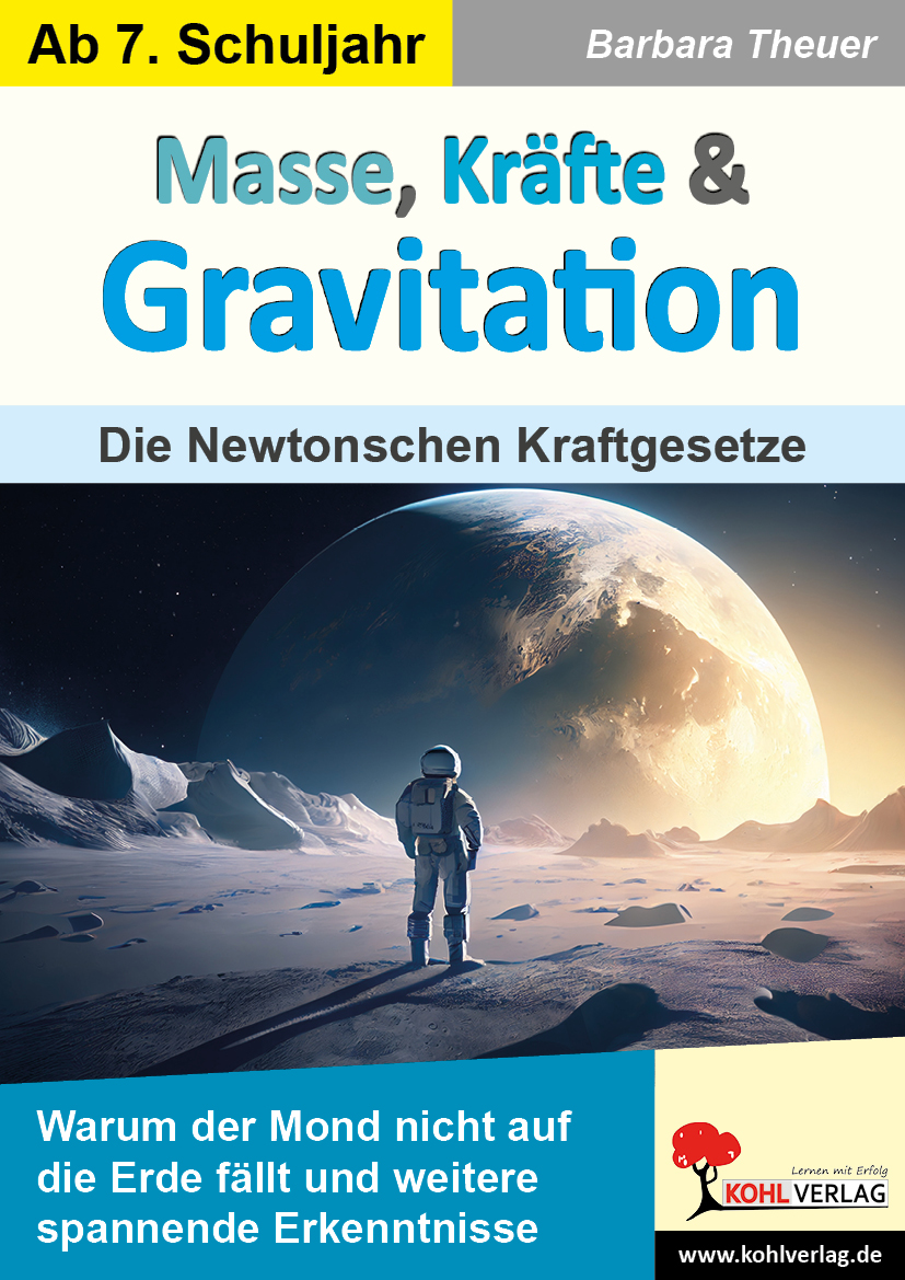 Masse, Kräfte und Gravitation Masse, Kräfte und Gravitation