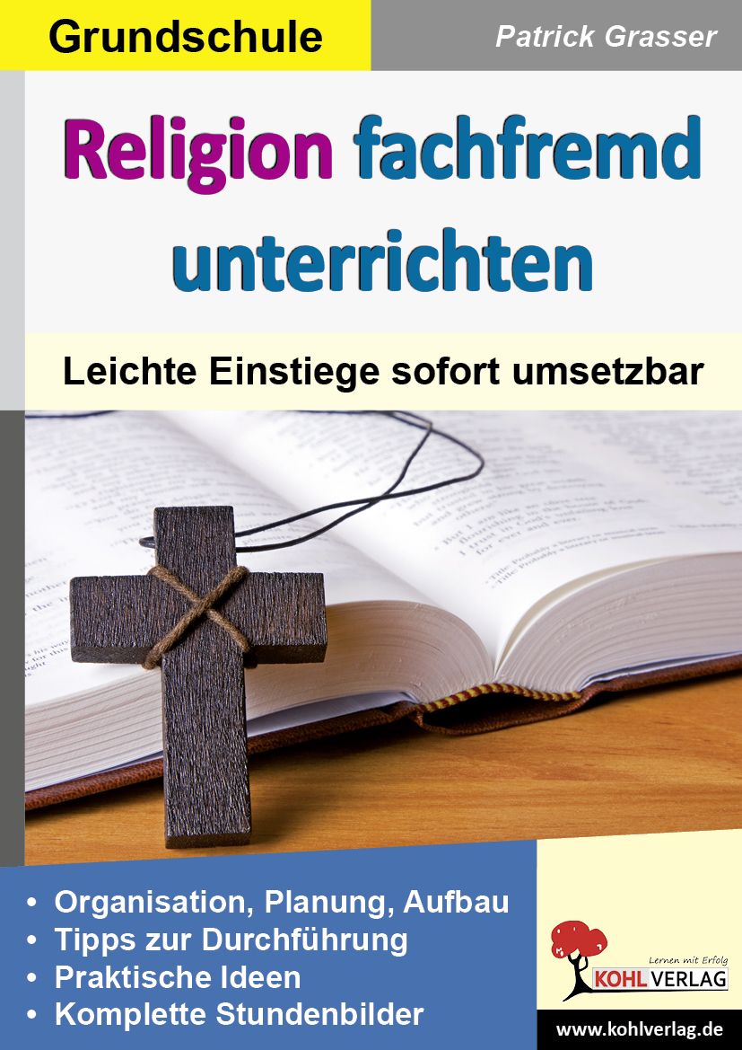 Religion fachfremd unterrichten / Grundschule Religion fachfremd unterrichten / Grundschule