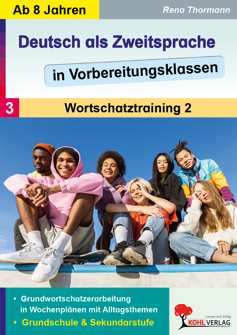 Deutsch als Zweitsprache in Vorbereitungsklassen / Band 3