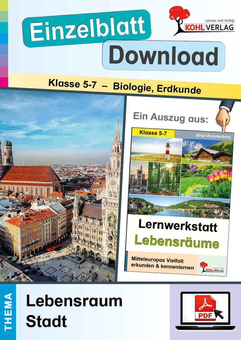 Lernwerkstatt Lebensräume: Lebensraum Stadt