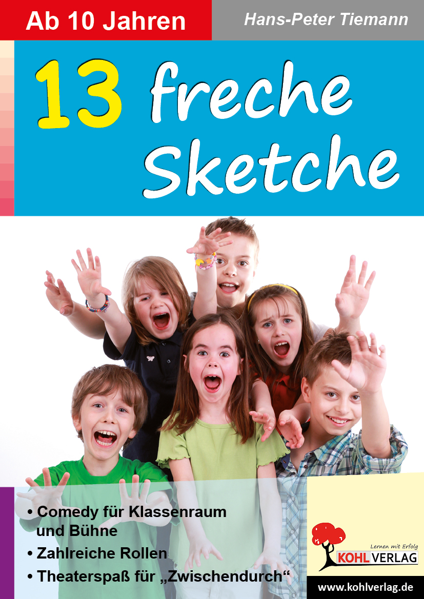 13 freche Sketche 13 freche Sketche