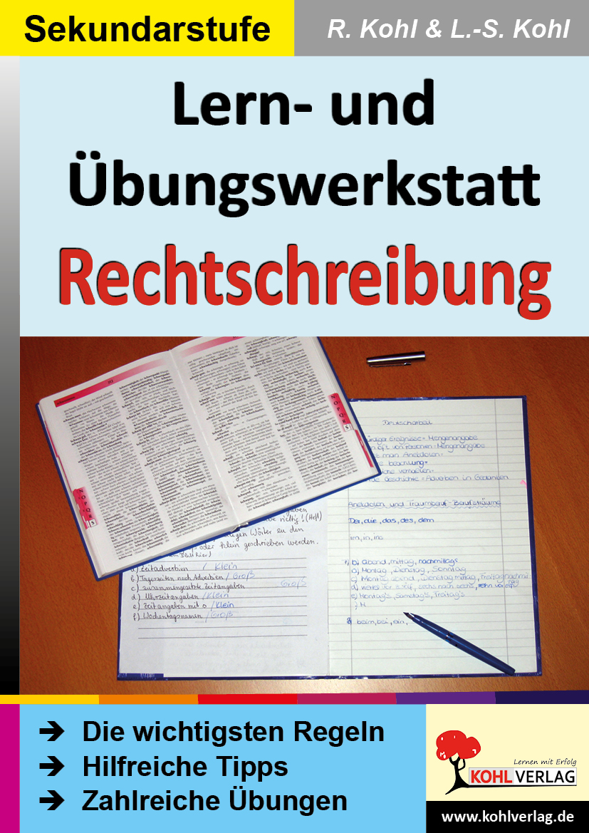 Lern- und Übungswerkstatt Rechtschreibung Lern- und Übungswerkstatt Rechtschreibung