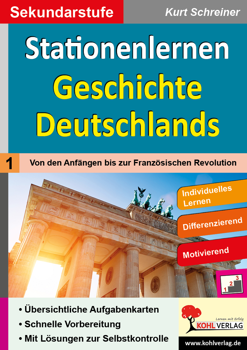 Stationenlernen Geschichte Deutschlands / Band 1: Von den Anfängen bis zur Französischen Revolution