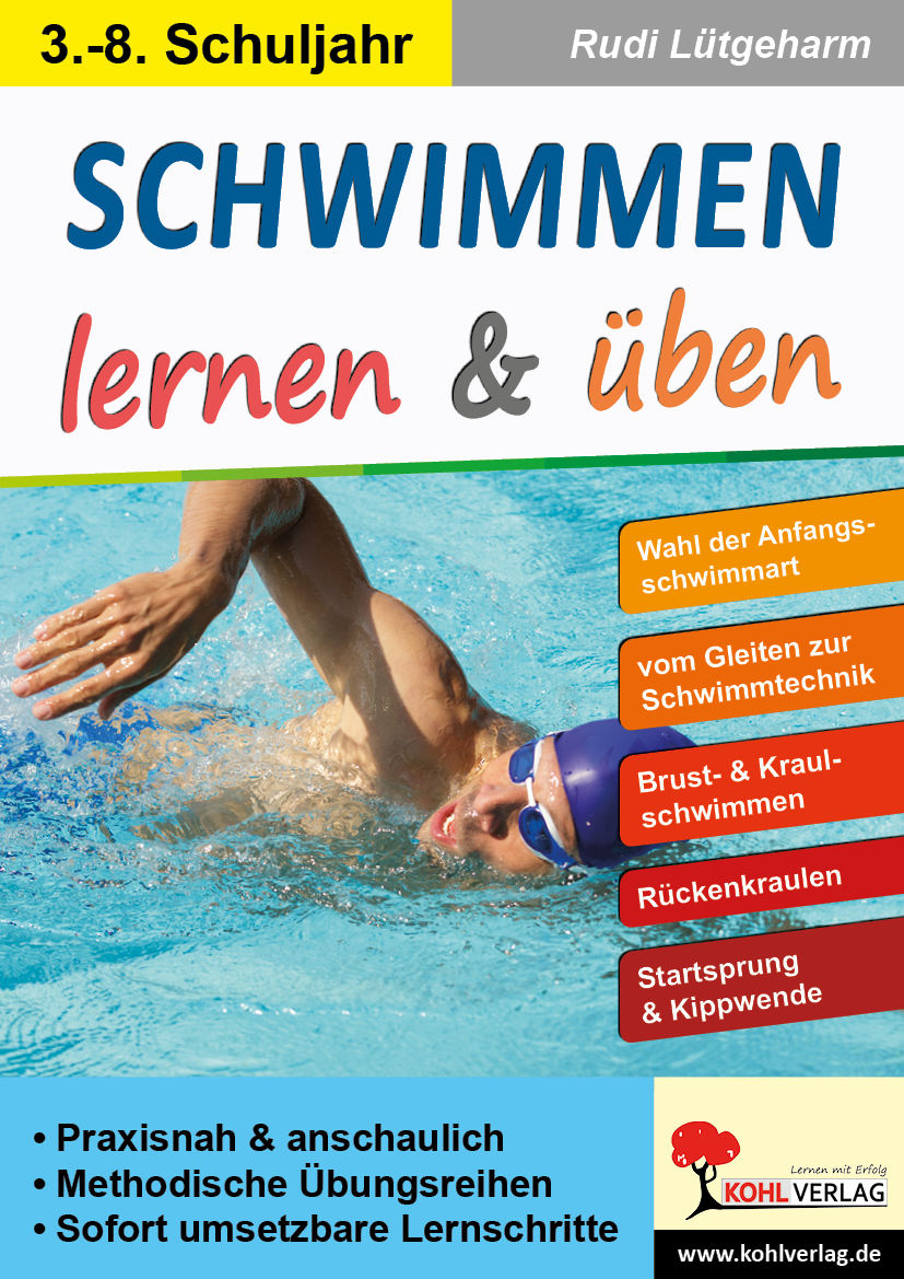 Schwimmen lernen und üben Schwimmen lernen und üben