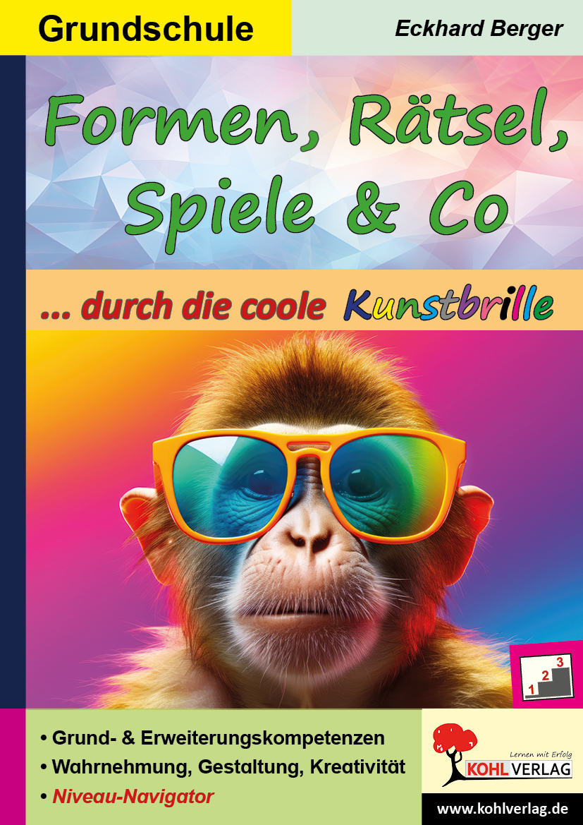 Formen, Rätsel, Spiele und Co  ... durch die coole Kunstbrille (Band 5)