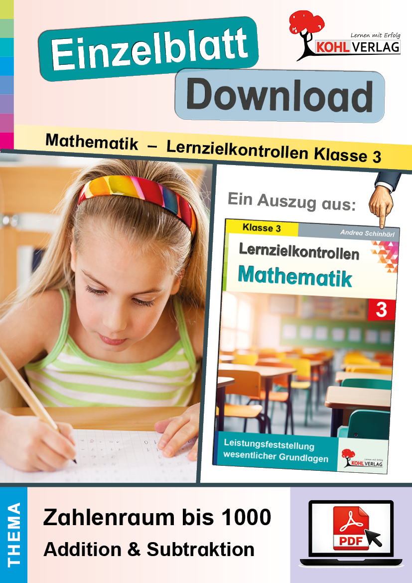 Lernzielkontrollen Mathematik Klasse 3 / Zahlenraum bis 1000 - Addition & Subtraktion
