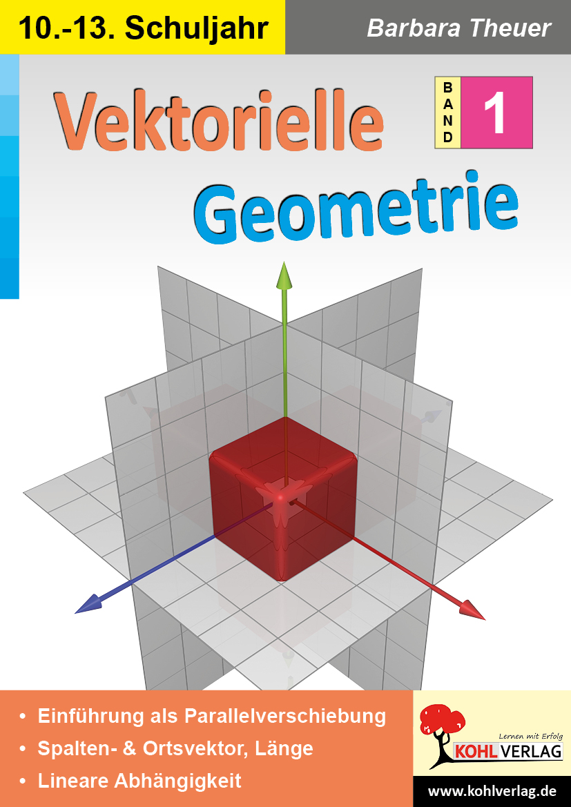 Vektorielle Geometrie I