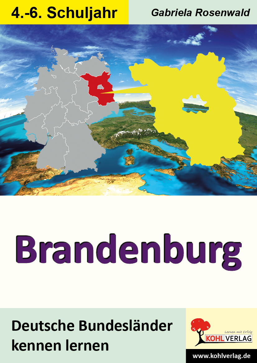 Brandenburg - Deutsche Bundesländer kennen lernen