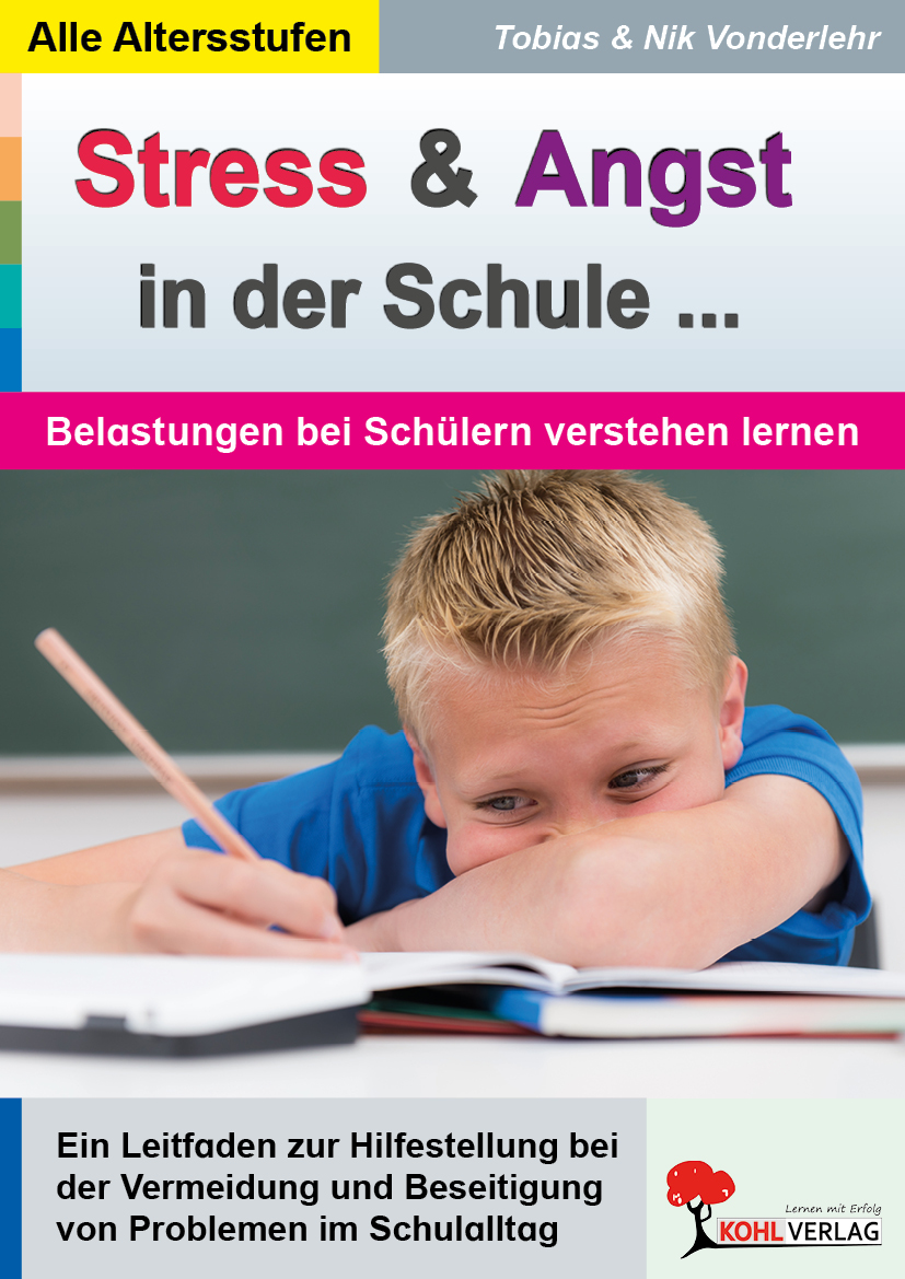 Stress und Angst in der Schule