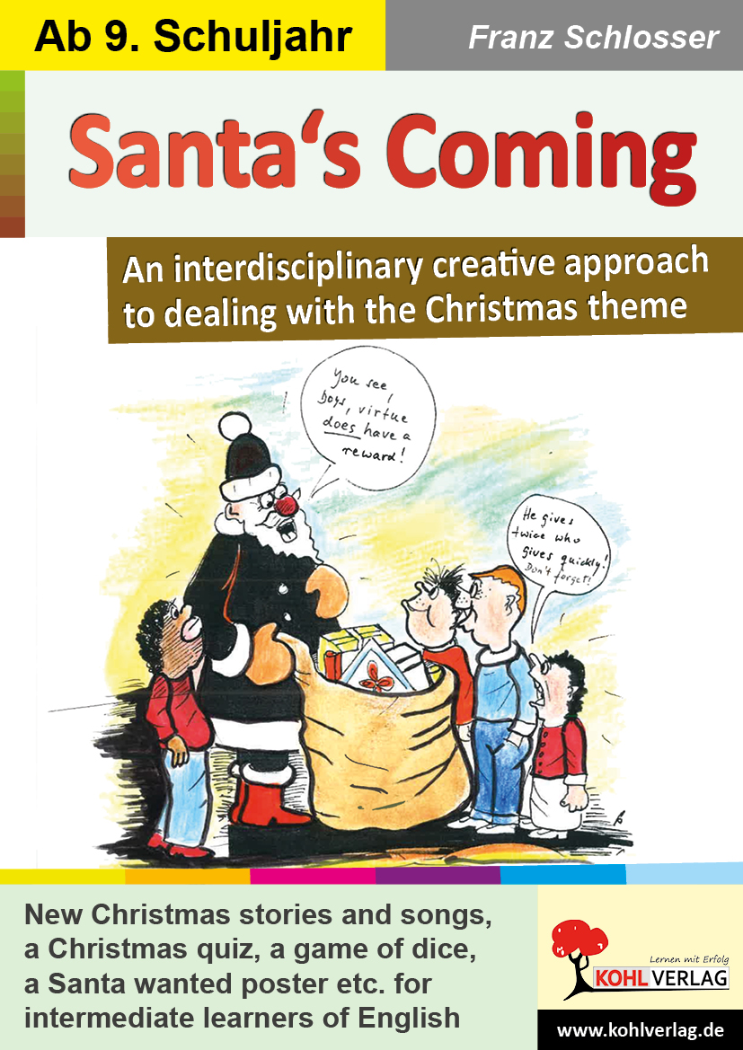 Santa's Coming - An interdisciplinary creative approach to dealing with the Christmas theme