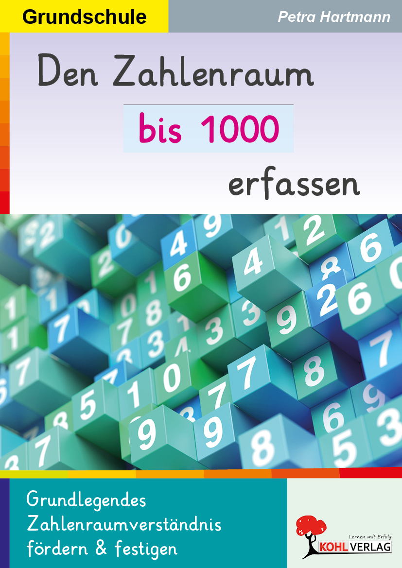 Den Zahlenraum bis 1000 erfassen Den Zahlenraum bis 1000 erfassen