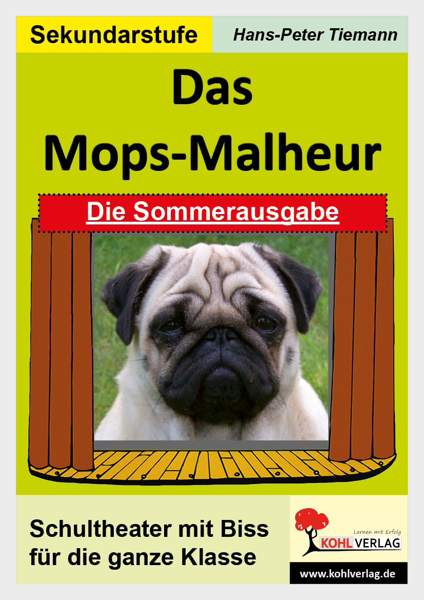 Das Mops-Malheur / Die Sommerausgabe Das Mops-Malheur / Die Sommerausgabe