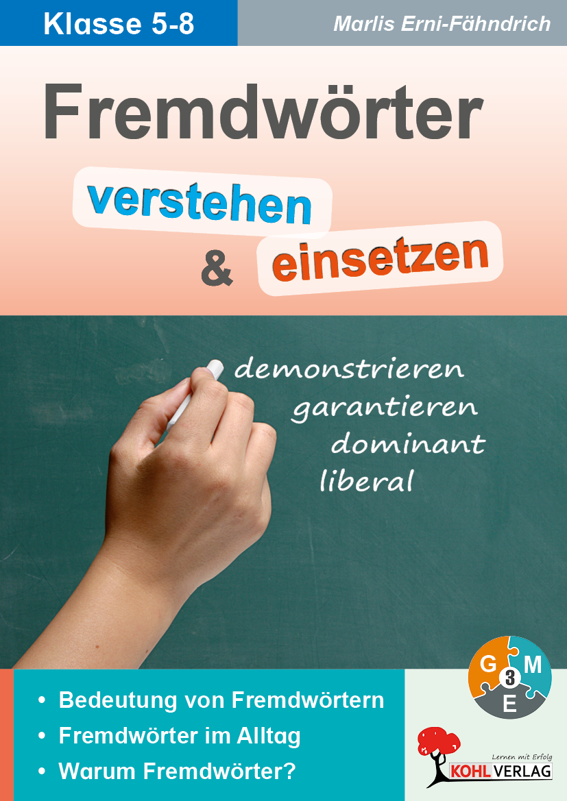 Fremdwörter verstehen und einsetzen