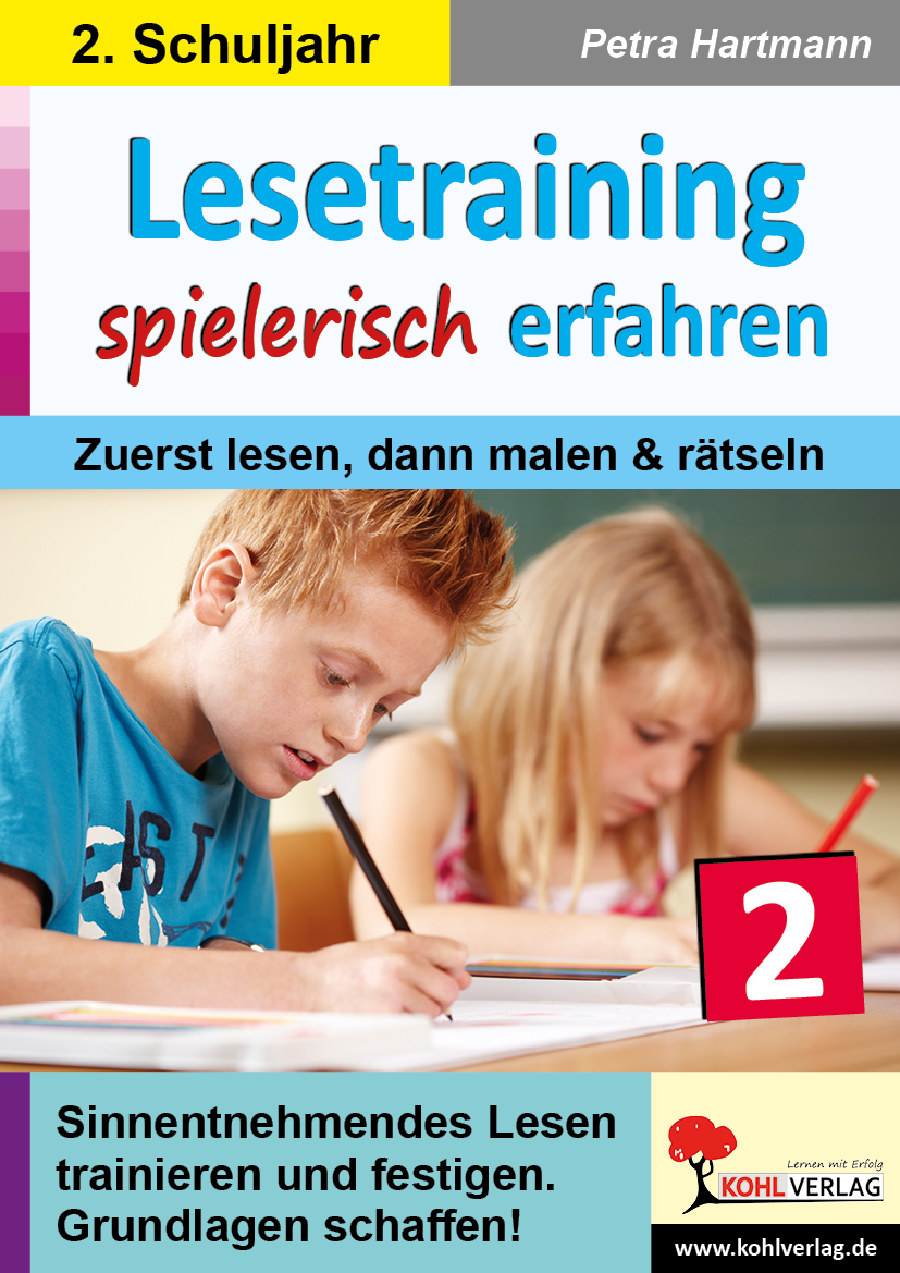 Lesetraining spielerisch erfahren / Klasse 2 Lesetraining spielerisch erfahren / Klasse 2
