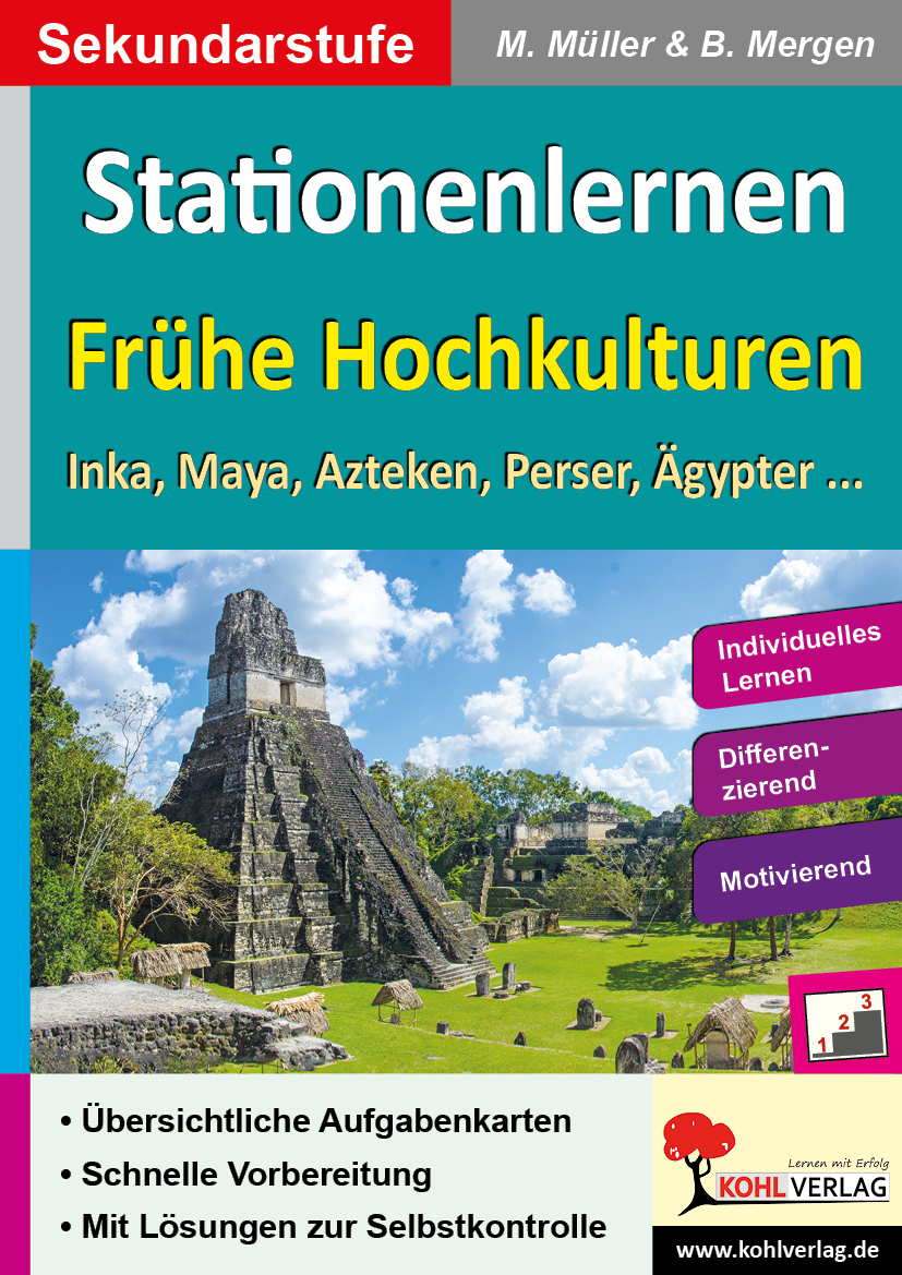 Stationenlernen Frühe Hochkulturen