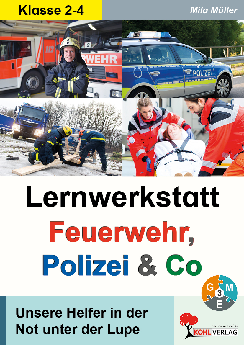 Lernwerkstatt Feuerwehr, Polizei und Co