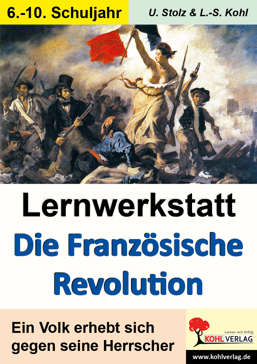 Lernwerkstatt Die Französische Revolution