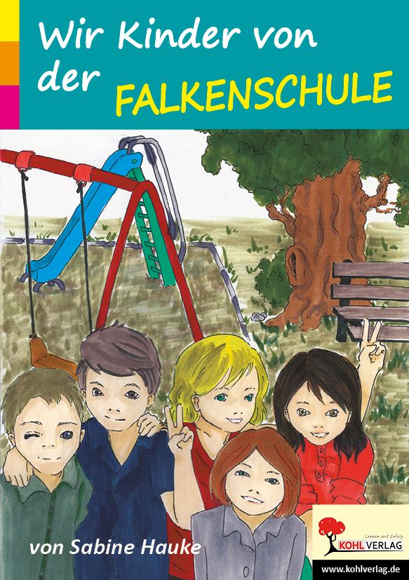 Wir Kinder von der Falkenschule