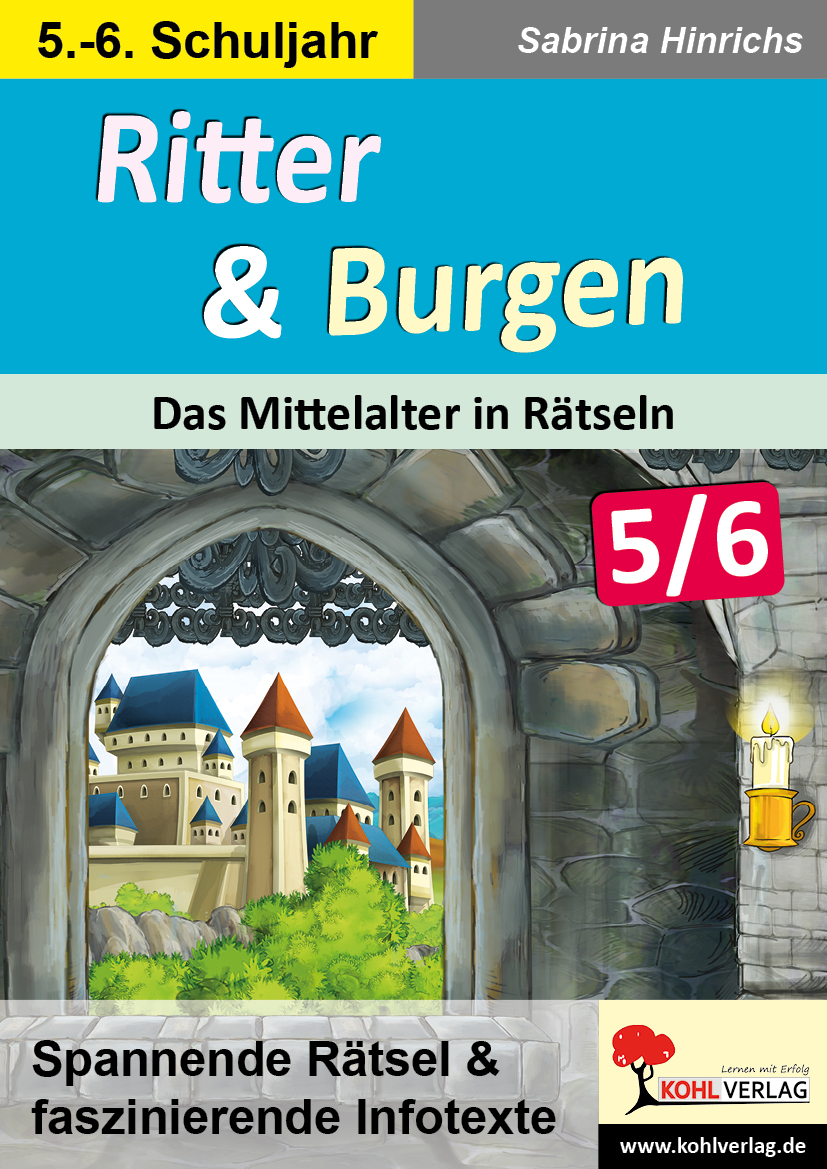 Ritter und Burgen / Sekundarstufe Ritter und Burgen / Sekundarstufe