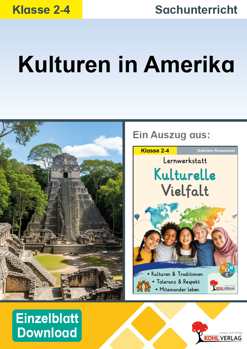 Lernwerkstatt Kulturelle Vielfalt / Kulturen in Amerika