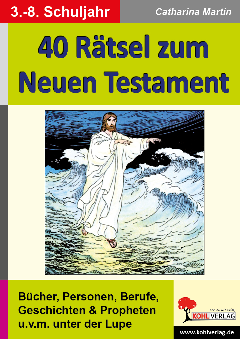 40 Rätsel zum Neuen Testament