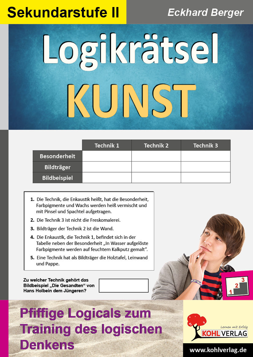 Logikrätsel KUNST / SEK II - Pfiffige Logicals zum Training des logischen Denkens