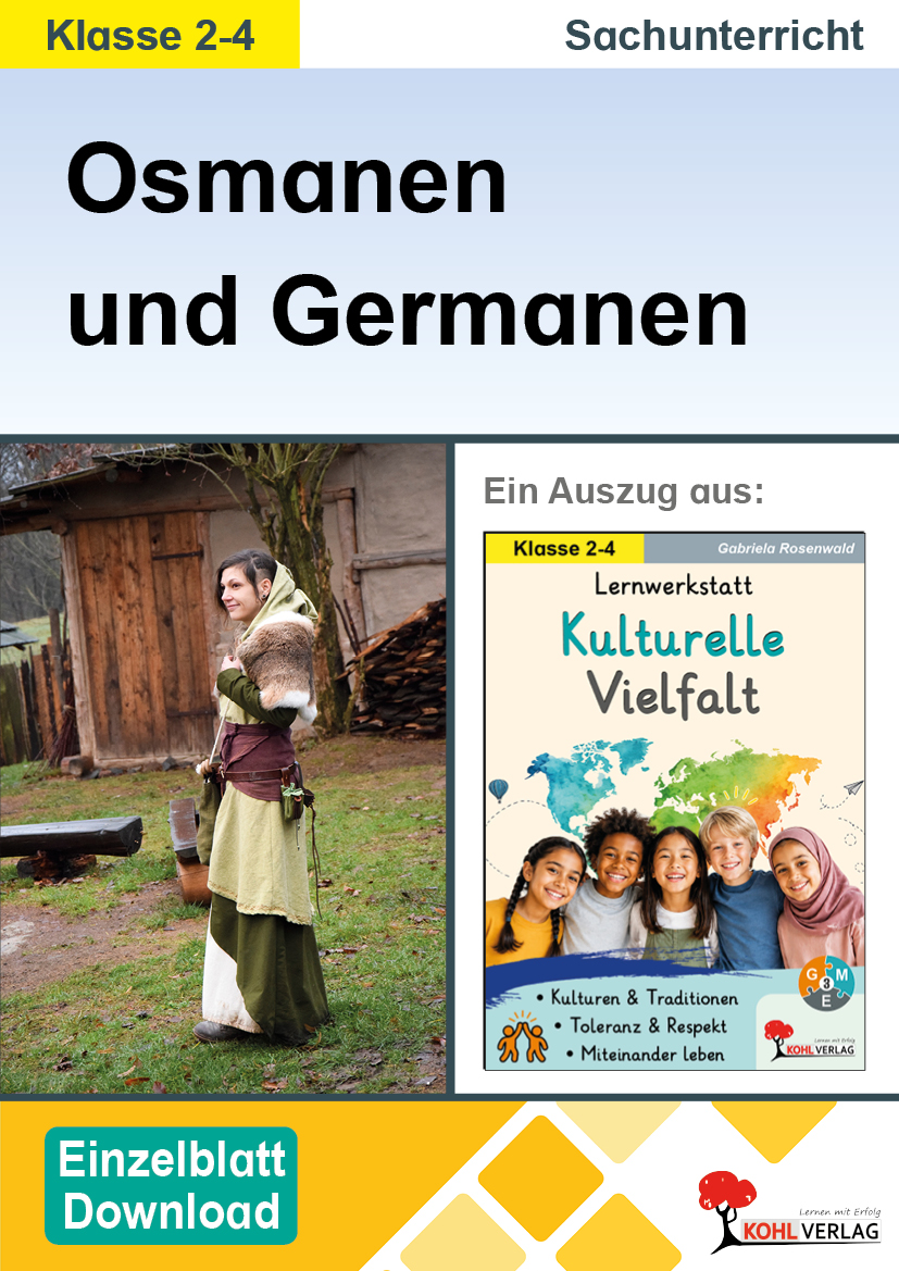 Lernwerkstatt Kulturelle Vielfalt / Osmanen und Germanen