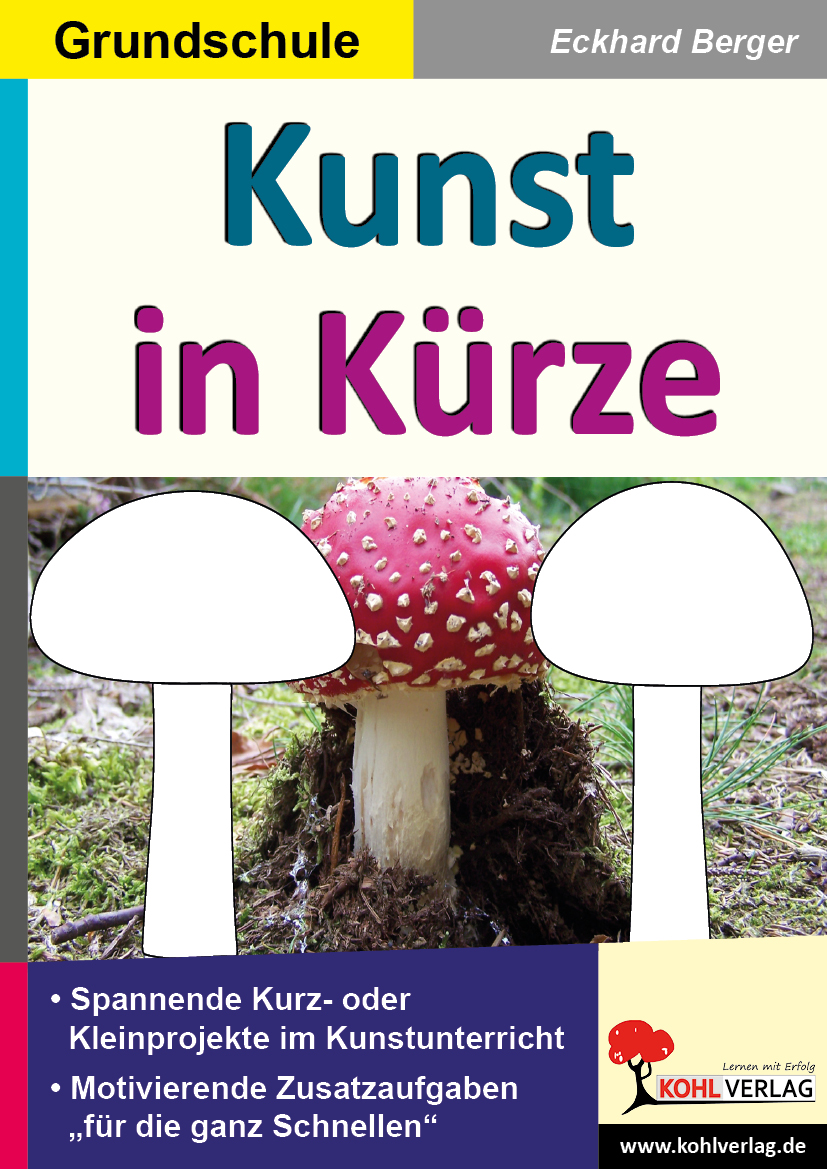 Kunst in Kürze / Grundschule