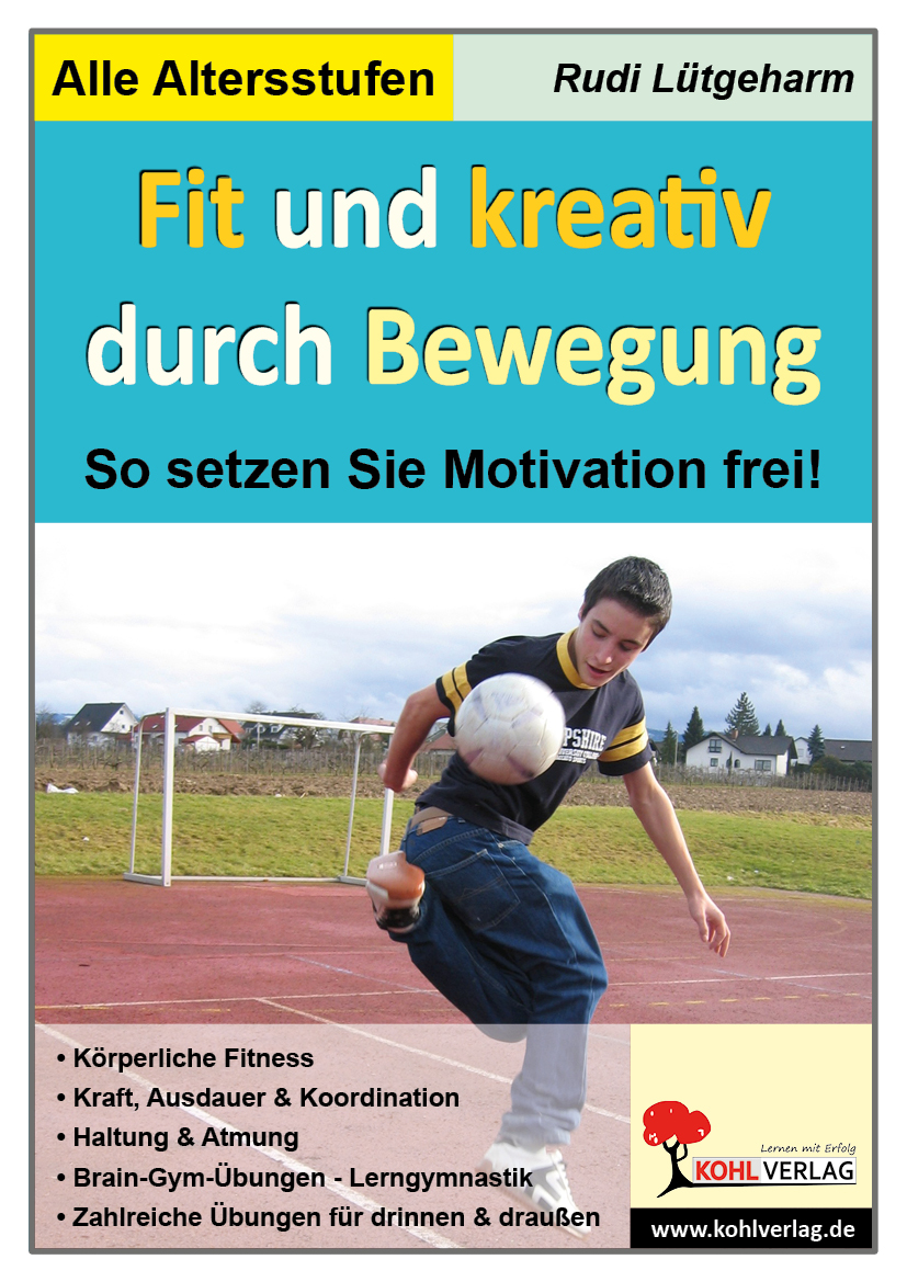 Fit und kreativ durch Bewegung
