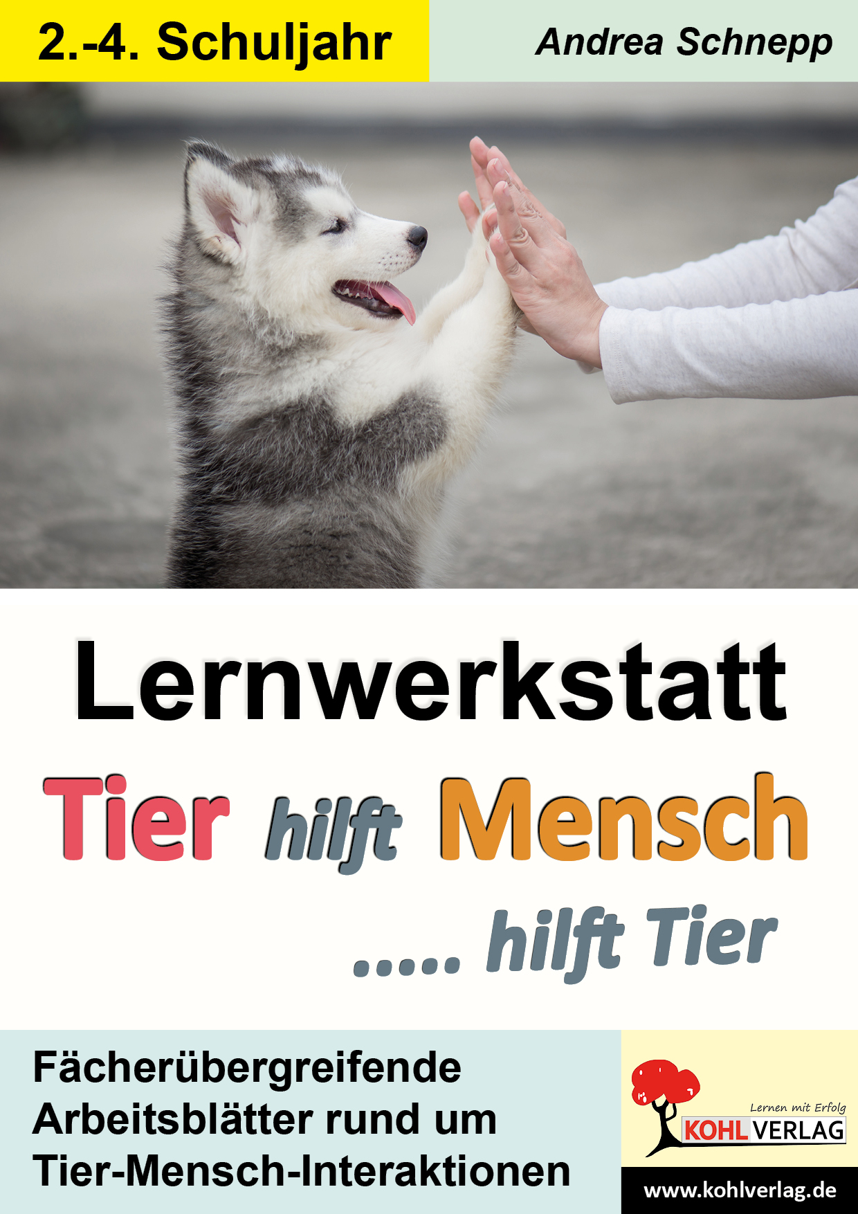 Lernwerkstatt Tier hilft Mensch ... hilft Tier Lernwerkstatt Tier hilft Mensch ... hilft Tier